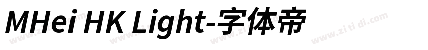 MHei HK Light字体转换